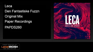 leca den fantastiske fuzzn original mix 