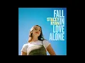 Download Lagu Stacey Ryan - Fall In Love Alone (Sped Up Version) (Instrumental)