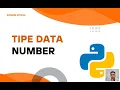 006 Python Basic Tipe Data Number