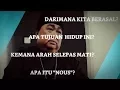 Download Lagu Kita Berasal Darimana - Tujuan Hidup - Apa Itu NOUS?