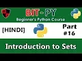 HINDI BIT-PY Beginner s Python Course Part Introduction to Sets
