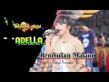 Download Lagu Rembulan Malam , TASYA ROSMALA om ADELLA Terbaru