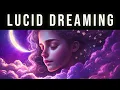 Download Lagu Experience Vivid Lucid Dreams \u0026 Enter REM Sleep Cycle | Lucid Dreaming Sleep Music For Lucid Dreams
