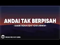 Download Lagu Dosni Roha Feat. Icha Annisa - Andai Tak Berpisah (Lirik Lagu)