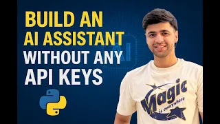 AI Assistant Without Any API Keys Python Projects with Priyansh