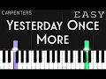 Lagu Carpenters - Yesterday Once More | EASY Piano Tutorial