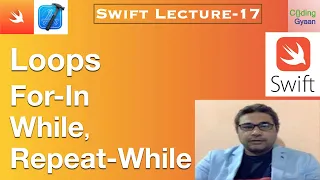 How use loops For-In While Repeat-While in swift
