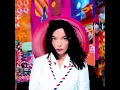 Björk - It's Oh So Quiet