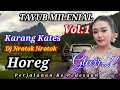 Download Lagu Tayub Milenial Karang Kates Di Nrotok Nrotok Horeg,