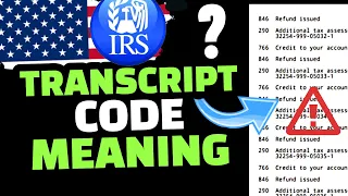 IRS TAX REFUND 2023 IRS TRANSCRIPT CODE 150 152 766 806 971 570 810 846 420