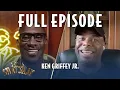 Ken Griffey Jr FULL EPISODE EPISODE 6 CLUB SHAY SHAY