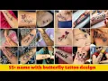 55 Name With Butterfly Tattoo Design Beautiful Name Tattoo Ideas 2026