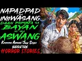 Lagu NAPADPAD SA INIIWASANG DAAN PAPUNTA SA BAYAN NG MGA ASWANG | Kwentong Aswang | True Story