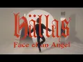 HÄLLAS - Face of an Angel (Official Video)