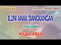 Download Lagu ILUNI ANAK SIANGKANGAN ll KARAOKE BATAK ll STYLE VOICE ll NADA PRIA BES=DO