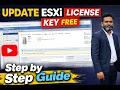 How to Update VMware ESXi License Key Free