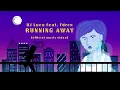 Download Lagu DJ Lucu feat. Fdrcx - Running Away [Official Music Video]