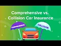 Collision Comprehensive Coverage - Personal Auto Insurance