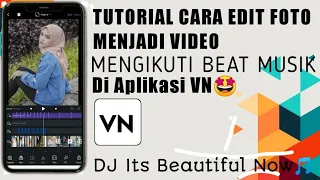 Download Tutorial  Cara Edit Foto Menjadi Video Transisi Mengikuti Beat Musik VN || Keren Terbaru MP3