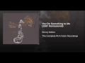 You Do Something to Me (1997 Remastered)