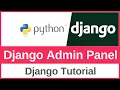 How to Use the Django Admin Panel