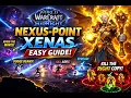 Nexus Point Xenas Normal Guide in Under 3 Minutes WoW Midnight