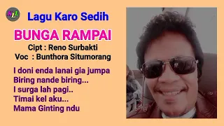 Download Bunthora Situmorang - Bunga Rampei ][ Cipt : Reno Surbakti MP3