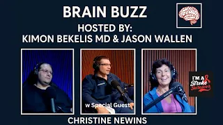Brain Buzz - A story of perseverance: Featuring Christine Newins (Episode 19)