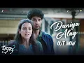 Duniya Alag | Dhadak 2 | Siddhant C, Triptii Dimri | Arijit Singh, Shreyas P, Siddharth-Garima