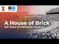 A House of Brick 100 Years of Memorial Stadium