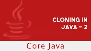 Core Java Cloning in Java - 2 Part 78