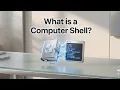 What s a Shell The Computer Shell Explained Simply for Beginners