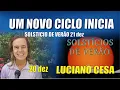 Lagu UM NOVO CICLO INICIA. SOLSTÍCIO. LUCIANO CESA. Compartilhem !