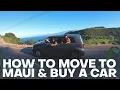 How to Buy a Car on Maui for Long Term Travel - The Detourist Guide To Travel