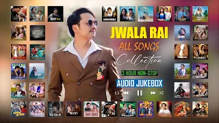 Jwala Rai All Songs Collection | 3 Hour Non-Stop Audio Jukebox 2026