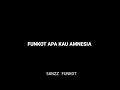 Download Lagu DJ FUNKOT APA KAU AMNESIA VIRAL TIKTOK