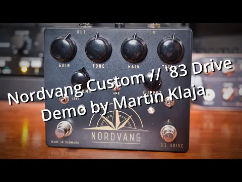 Nordvang '83 Drive (Klone + Blues Breaker) | Delicious Audio