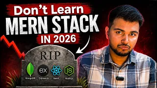 No Jobs After MERN Stack The Reality of Web Development in 2026 MERN Stack Roadmap Reality