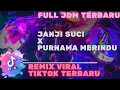 Download Lagu DJ REMIX JDM JANJI SUCI X PURNAMA MERINDU VIRAL FULLBASS 2022