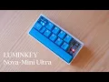 Lagu Nova-Mini Ultra (Macropad) by LUMINKEY