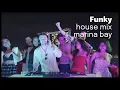 Download Lagu Funky House Mix - Marina Bay, Singapore [Hotswing, Dilby, Kevin McKay, Re-Tide \u0026 More]