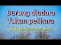 Download Lagu Burung diudara Tuhan pelihara - Original song - Krisman Mangapul - Official music video