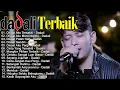 Download Lagu Dadali Lagu Favorit Saya - Lagu Galau Indonesia Tahun 2000an - Lagu Sedih Terbaru Bikin Nangis