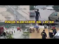 KEADAAN TERKINI BEBERAPA KAWASAN BANJIR DI SHAH ALAM, PUNCAK ALAM, NKVE 