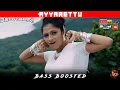 Download Lagu AYYARETTU | BASS BOOSTED | DOLBY ATMOS | 5.1 SURROUND | HI-RES AUDIO | SKY BASS TAMIL