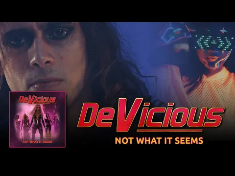 Download MP3 DeVicious - Not What it Seems (Official Music Video 2022) 4K HDR