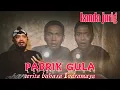 Lagu pabrik gula - kanda jurig