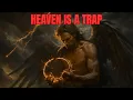 Lagu LUCIFER Was RIGHT | Is Heaven ACTUALLY a TRAP?