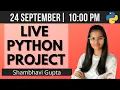 LIVE Python project coding Python live stream 24th Sep fun with data science Shambhavi Gupta