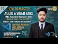 HTML Tutorial for Beginners 2026 Tags in HTML Lecture 11
